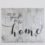 " Its So Good To Be Home " - Image 2