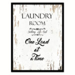 " Laundry Room Sorting Life Out One Load At A Time " - Image 2