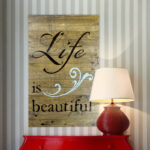 " Life Is Beautiful " - Image 6