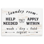 Laundry Room Help Needed Apply Within' - Textual Art Print on Canvas