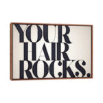 Your Hair Rocks' Textual Art on Canvas - Image 2