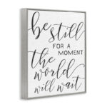 Be Still the World Will Wait by Daphne Polselli - Textual Art - Image 7