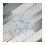 Save Water Shower Together Slate Blue Planked Wood Look by Kimberly Allen - Textual Art Print - Image 7