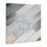 Save Water Shower Together Slate Blue Planked Wood Look by Kimberly Allen - Textual Art Print - Image 8