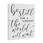 Be Still the World Will Wait by Daphne Polselli - Textual Art - Image 8