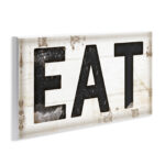 EAT Typography Vintage Sign by Jennifer Pugh - Textual Art Print on Canvas - Image 8