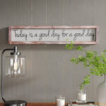 " Today Is A Good Day " - Image 7